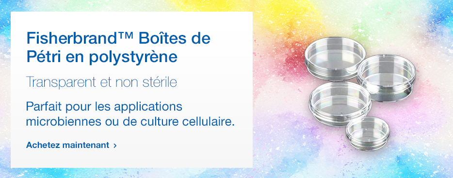 Fisherbrand™ Boîtes de Pétri en polystyrène