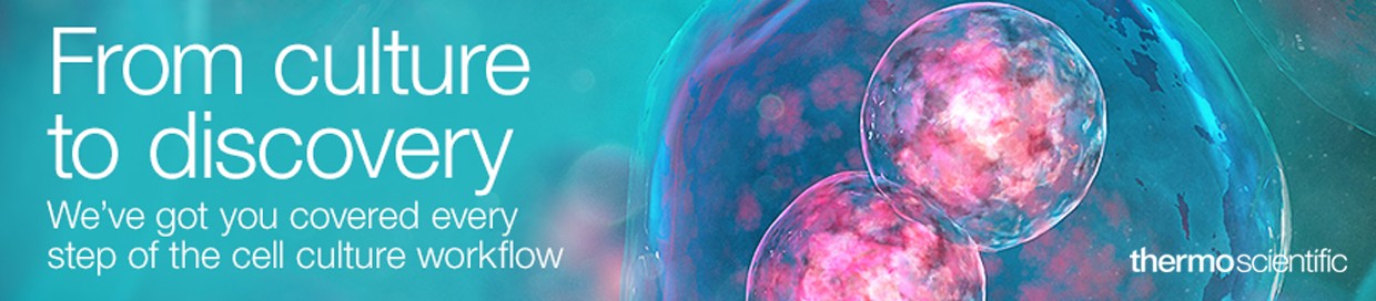 ThermoCellCultureBanner From Culture to Discovery, We've got you covered every step of the cell culture workflow.